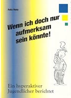 Buch: Wenn ich doch nur aufmerksam sein könnte!